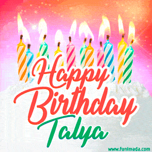 Happy Birthday GIF for Talya with Birthday Cake and Lit Candles