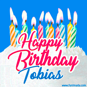 Happy Birthday GIF for Tobias with Birthday Cake and Lit Candles