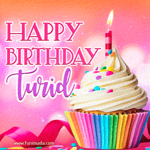 Happy Birthday Turid - Lovely Animated GIF
