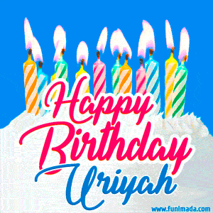 Happy Birthday GIF for Uriyah with Birthday Cake and Lit Candles