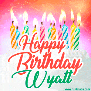 Happy Birthday GIF for Wyatt with Birthday Cake and Lit Candles