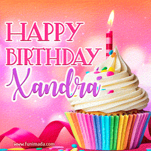 Happy Birthday Xandra - Lovely Animated GIF