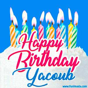 Happy Birthday GIF for Yacoub with Birthday Cake and Lit Candles
