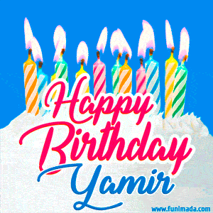 Happy Birthday GIF for Yamir with Birthday Cake and Lit Candles