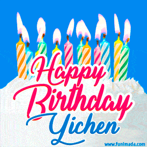Happy Birthday GIF for Yichen with Birthday Cake and Lit Candles