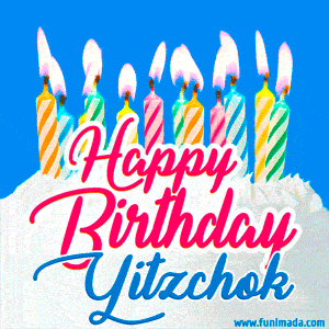 Happy Birthday GIF for Yitzchok with Birthday Cake and Lit Candles