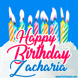 Happy Birthday GIF for Zacharia with Birthday Cake and Lit Candles