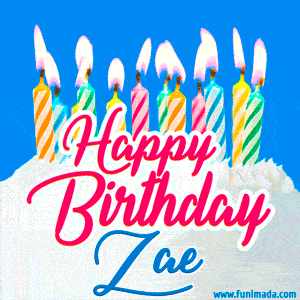 Happy Birthday GIF for Zae with Birthday Cake and Lit Candles