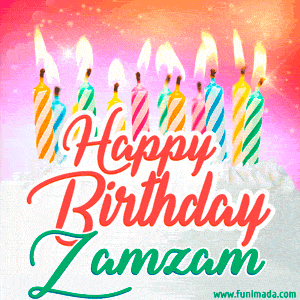 Happy Birthday GIF for Zamzam with Birthday Cake and Lit Candles