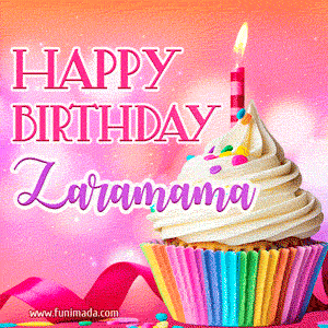 Happy Birthday Zaramama - Lovely Animated GIF