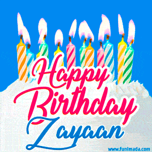 Happy Birthday GIF for Zayaan with Birthday Cake and Lit Candles