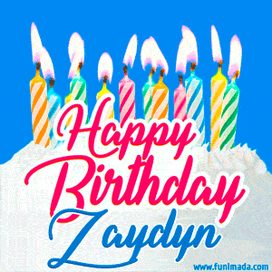 Happy Birthday GIF for Zaydyn with Birthday Cake and Lit Candles