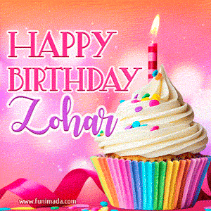 Happy Birthday Zohar - Lovely Animated GIF