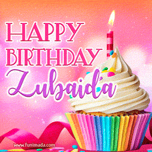 Happy Birthday Zubaida - Lovely Animated GIF
