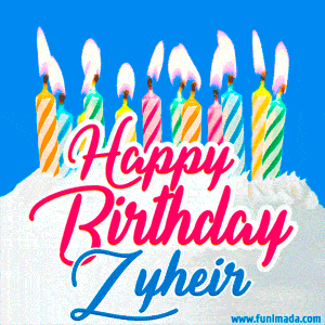 Happy Birthday GIF for Zyheir with Birthday Cake and Lit Candles