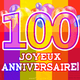 GIF animé 100 ans avec des ballons colorés, un grand chiffre 100 et 'Joyeux Anniversaire!' sur un fond éclatant.