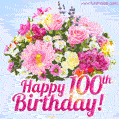 Happy 100th Birthday Greeting Card - Beautiful Flowers and Flashing Sparkles