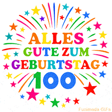 Bunte 'Alles Gute zum Geburtstag' Animation für den 100. Geburtstag mit Sternen und bunten Farben