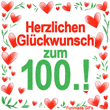 Animierte Grafik mit dem Spruch „Herzlichen Glückwunsch zum 100.!“. Der Text ist von einem funkelnden Rahmen aus roten Herzen und grünen Blättern auf weißem Hintergrund umgeben.