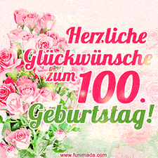 Ein elegantes Geburtstagsgeschenk für sie mit den Worten 'Herzlichen Glückwünsche zum 100. Geburtstag' und einem Strauß rosa Rosen.