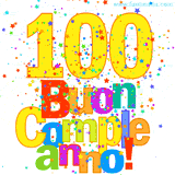 Animazione con il numero 100 in giallo e scritte multicolore 'Buon Compleanno!', accompagnate da una pioggia di stelle e coriandoli colorati.
