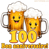 GIF animé humoristique pour un 100e anniversaire avec deux chopes de bière rigolotes, le chiffre 100 et le message 'Bon anniversaire!' sur un fond festif.