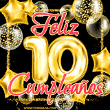 Animación de un GIF con el número 10 en dorado, rodeado de estrellas, burbujas brillantes y la frase 'Feliz cumpleaños' en letras modernas y festivas.