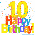 Festive and Colorful Happy 10th Birthday GIF Image