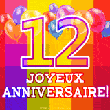 GIF animé 12 ans avec des ballons colorés, un grand chiffre 12 et 'Joyeux Anniversaire!' sur un fond éclatant.