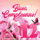 Immagine GIF animata di buon compleanno 12 anni che mostra rose sfumate, una farfalla colorata e luci magiche che brillano su fondo rosa.