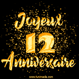 GIF animé joyeux anniversaire pour 12 ans avec des lettres dorées scintillantes et le chiffre 12 entouré de confettis dorés sur un fond noir.