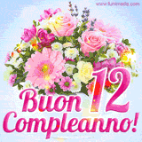 Bouquet animato con rose rosa, margherite e altri fiori colorati, con il numero 12 e la scritta 'Buon Compleanno!' in stile elegante e luminoso.