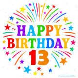 Festive 'Happy Birthday 13' animated GIF with rainbow-colored letters surrounded by fireworks and stars
