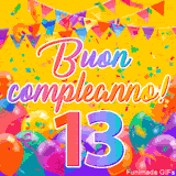 Un GIF animato per un 13° compleanno, Presenta il testo 'Buon Compleanno 13' su uno sfondo giallo vivo con palloncini colorati, festoni e una pioggia di coriandoli.