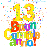 Animazione con il numero 13 in giallo e scritte multicolore 'Buon Compleanno!', accompagnate da una pioggia di stelle e coriandoli colorati.