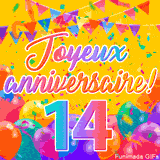 Une animation festive célébrant un 14ème anniversaire, Les mots 'Joyeux Anniversaire' et le nombre '14' sont dans une police colorée, entourés de ballons de fête et de confettis.