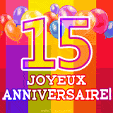 GIF animé 15 ans avec des ballons colorés, un grand chiffre 15 et 'Joyeux Anniversaire!' sur un fond éclatant.