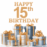 Festive animated eCard with elegant 'Happy 15th Birthday' text above a pile of luxurious blue, white, and gold gift boxes and presents.