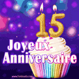 GIF animé joyeux anniversaire pour 15 ans avec un cupcake coloré, des bougies dorées en forme de 15 et un fond violet scintillant.
