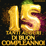Palloncini dorati a forma del numero 15, accompagnati da scintille e fuochi d'artificio su sfondo nero, con il messaggio 'Tanti auguri di Buon Compleanno!'.