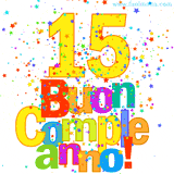 Animazione con il numero 15 in giallo e scritte multicolore 'Buon Compleanno!', accompagnate da una pioggia di stelle e coriandoli colorati.