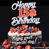 A birthday greeting card image. It features a chocolate cake with berries and the text 'Happy 15th Birthday. Enjoy your special day!'