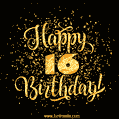 Gold Confetti Animation (loop, gif) - Happy 16th Birthday Lettering Card