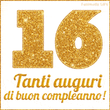 GIF animata per un 16° compleanno, Mostra il numero 16 in grandi caratteri dorati pieni di glitter scintillante, Sotto, la scritta 'Tanti auguri di buon compleanno!' in un elegante oro.