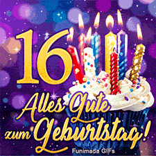 Neben der goldenen 16 steht ein Törtchen mit weißem Frosting und leuchtenden Kerzen. Unten der goldene Text 'Alles Gute zum Geburtstag!'.