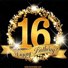 A golden 16th birthday GIF features a decorative circle and ribbon. The design sparkles with light and gold accents against a black background.