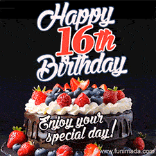 A birthday greeting card image. It features a chocolate cake with berries and the text 'Happy 16th Birthday. Enjoy your special day!'