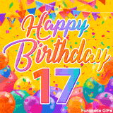 A bright and colorful animation for a 17th birthday, The greeting is set against a yellow backdrop with animated confetti, colorful bunting at the top, and balloons at the bottom.