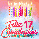 GIF animado con un pastel blanco decorado con confites y velas de colores encendidas, acompañado de la frase 'Feliz 17 cumpleaños' sobre un fondo alegre.
