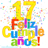 GIF festivo lleno de confeti de colores, el número 17 grande en amarillo y la frase 'Feliz cumpleaños' en letras multicolores y brillantes.
